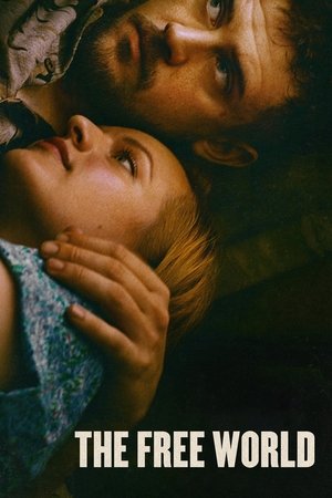 Watch Free The Free World (2016)