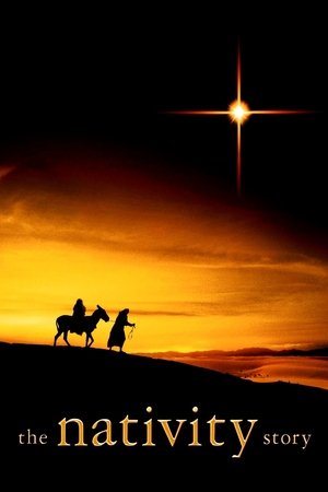 Watch Free The Nativity Story (2006)