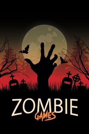 Watch Full Movie: Zombie Games (2020)