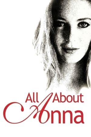 Watch Free All About Anna (2005)