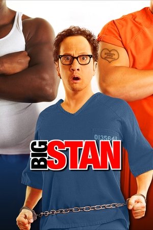 Watch Free Big Stan (2007)