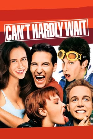 Watch Free Cant Hardly Wait (1998)