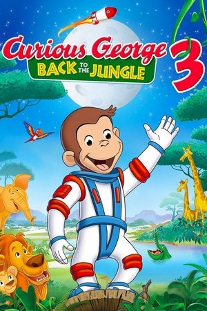 Watch Free Curious George 3: Back to the Jungle (2015)