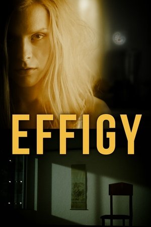Watch Free Effigy (2024)