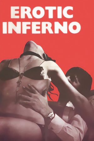 Watch Free Erotic Inferno (1975)
