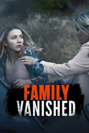 Watch Free Family Vanished (2018)