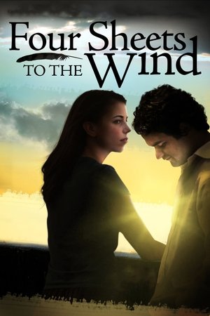 Watch Free Four Sheets to the Wind (2007)