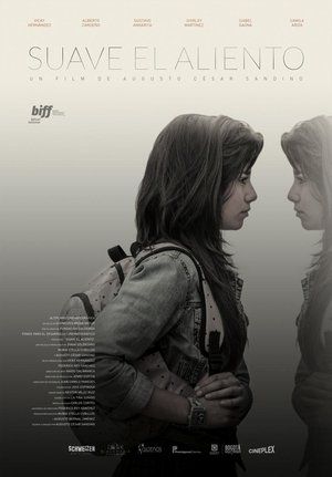 Watch Free Suave El Aliento (2015)