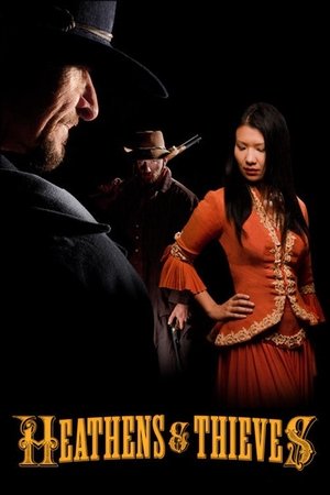 Watch Free Heathens and Thieves (2012)