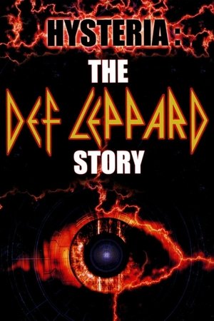 Watch Free Hysteria: The Def Leppard Story (2001)