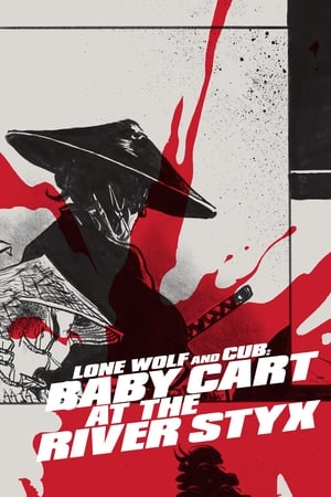 Watch Free Lone Wolf and Cub: Baby Cart at the River Styx (1972)