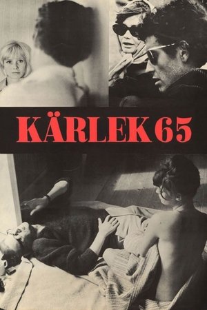 Watch Free Love 65 (1965)