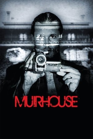 Watch Free Muirhouse (2012)