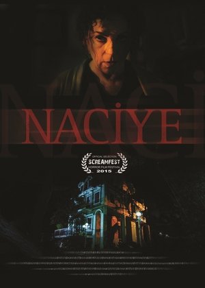 Watch Full Movie: Naciye (2015)
