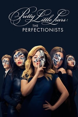 Watch Free Pretty Little Liars: The Perfectionists (2019 )