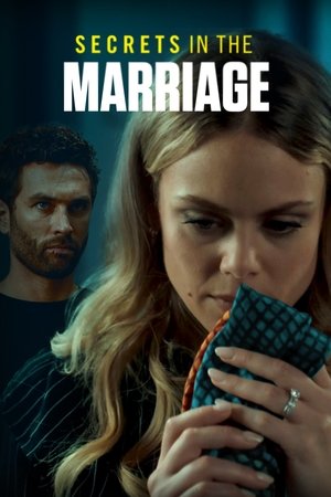 Watch Free Secrets in the Marriage (2023)