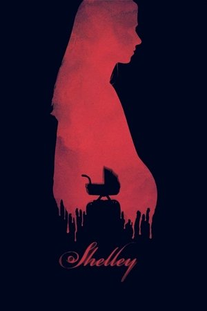 Watch Free Shelley (2016)