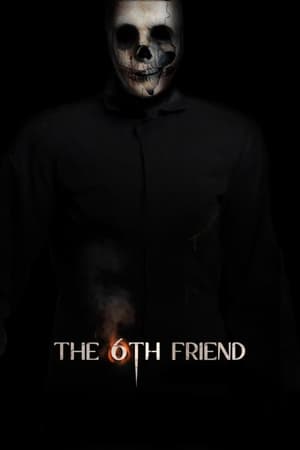 Watch Free The 6th Friend (2016)