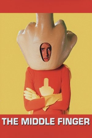 Watch Free The Middle Finger (2016)