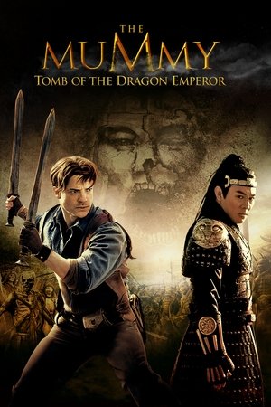 Watch Free The Mummy Tomb of the Dragon Emperor 2008