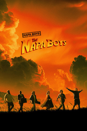 Watch Free The Napa Boys (2026)