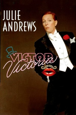 Watch Free Victor/Victoria (1995)