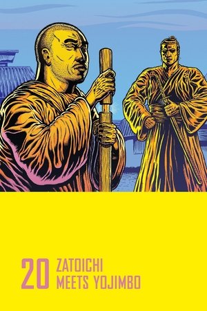 Watch Free Zatoichi Meets Yojimbo (1970)