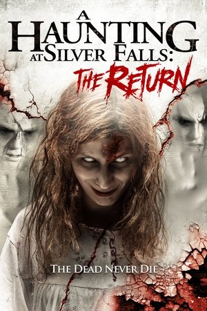 Watch Full Movie: A Haunting at Silver Falls 2 (2017)