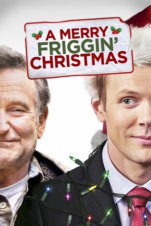 Watch Free A Merry Friggin Christmas (2014)