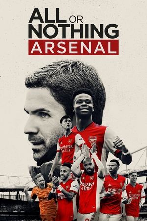 Watch Free All or Nothing Arsenal (2022)