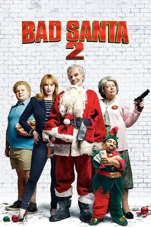 Watch Free Bad Santa 2 (2016)