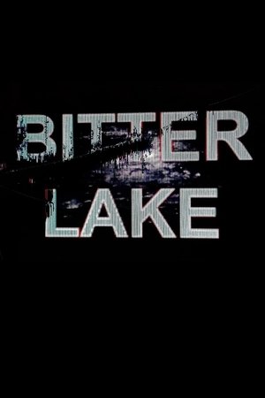 Watch Free Bitter Lake (2015)