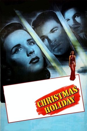 Watch Free Christmas Holiday (1944)