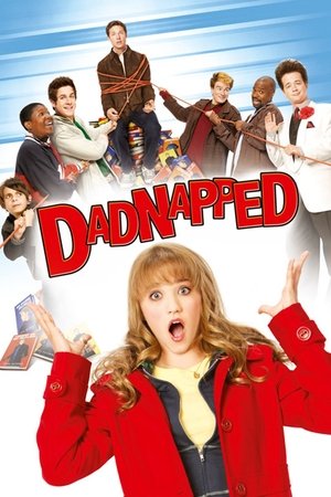 Watch Free Dadnapped (2009)
