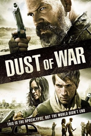 Watch Free Dust of War (2013)