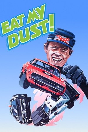 Watch Free Eat My Dust (1976)