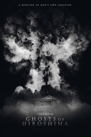 Watch Full Movie: Ghosts of Hiroshima (2022)