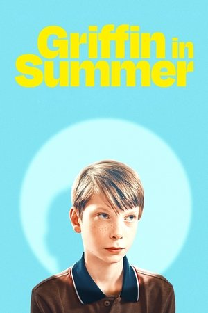 Watch Free Griffin in Summer (2024)