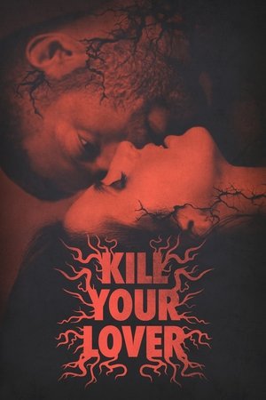 Watch Free Kill Your Lover (2023)