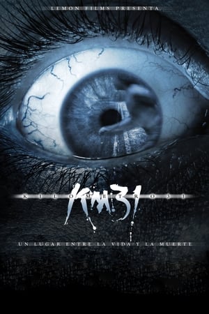 Watch Free KM 31: Kilometre 31 (2006)