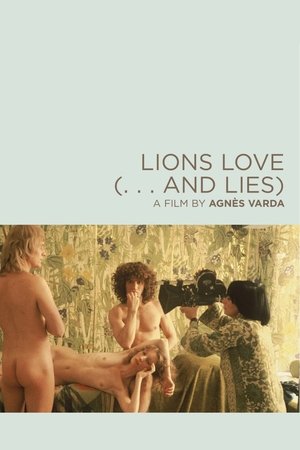 Watch Free Lions Love (... and Lies) (1969)