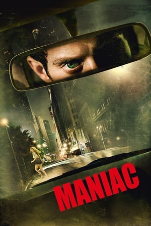 Watch Free Maniac (2012)