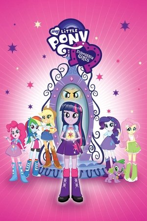 Watch Free My Little Pony: Equestria Girls (2013)