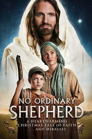 Watch Full Movie: No Ordinary Shepherd (2014)