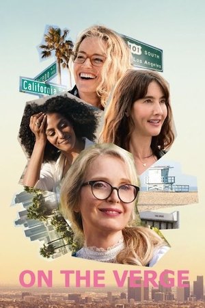 Watch Free On the Verge (2021 )