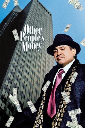 Watch Free Other Peoples Money (1991)