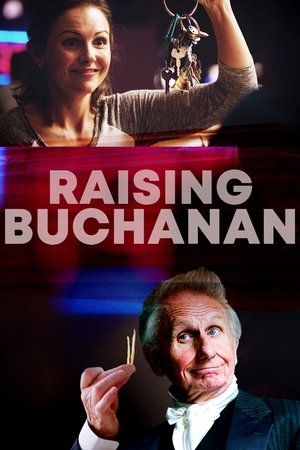 Watch Free Raising Buchanan (2019)