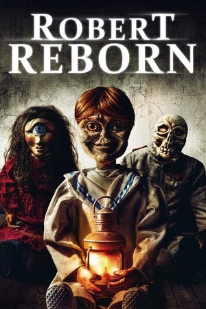 Watch Free Robert Reborn (2019)