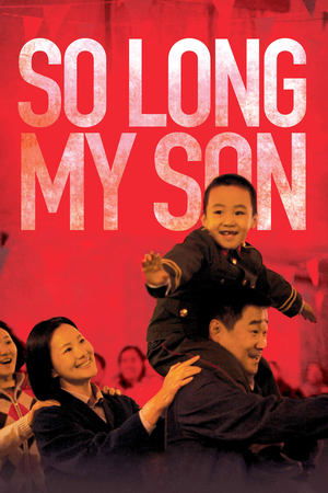 Watch Free So Long, My Son (2019)