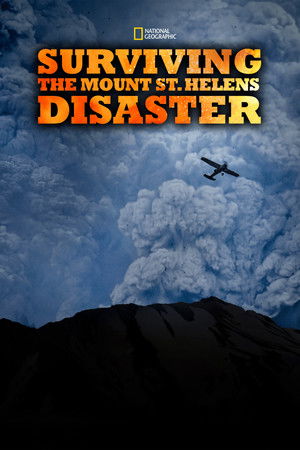 Watch Free Surviving the Mount St. Helens Disaster (2020)